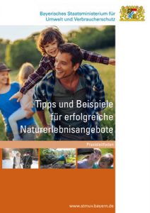 Titel Tipps und Beispiele für erfolgreiche Naturerlebnisangebote